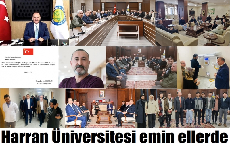 Harran Üniversitesi emin ellerde